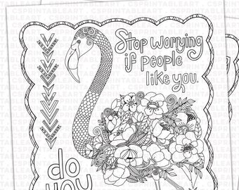 Floral Flamingo Coloring Page Printable, Hand Drawn Positive Quote, Motivational Print for Strong women, Gift for Friend