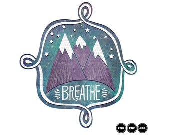 Breathe Sublimation Transfer, Printable Art | Zen PNG File Digital Download | Relax and Meditate Design File