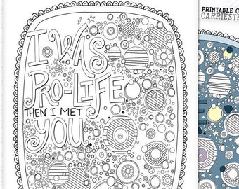 Offensive Feminist Coloring Page, I was Pro-Life, Pro-Choice  Sarcastic Humor, Printable Download, Adult Colouring Book Page