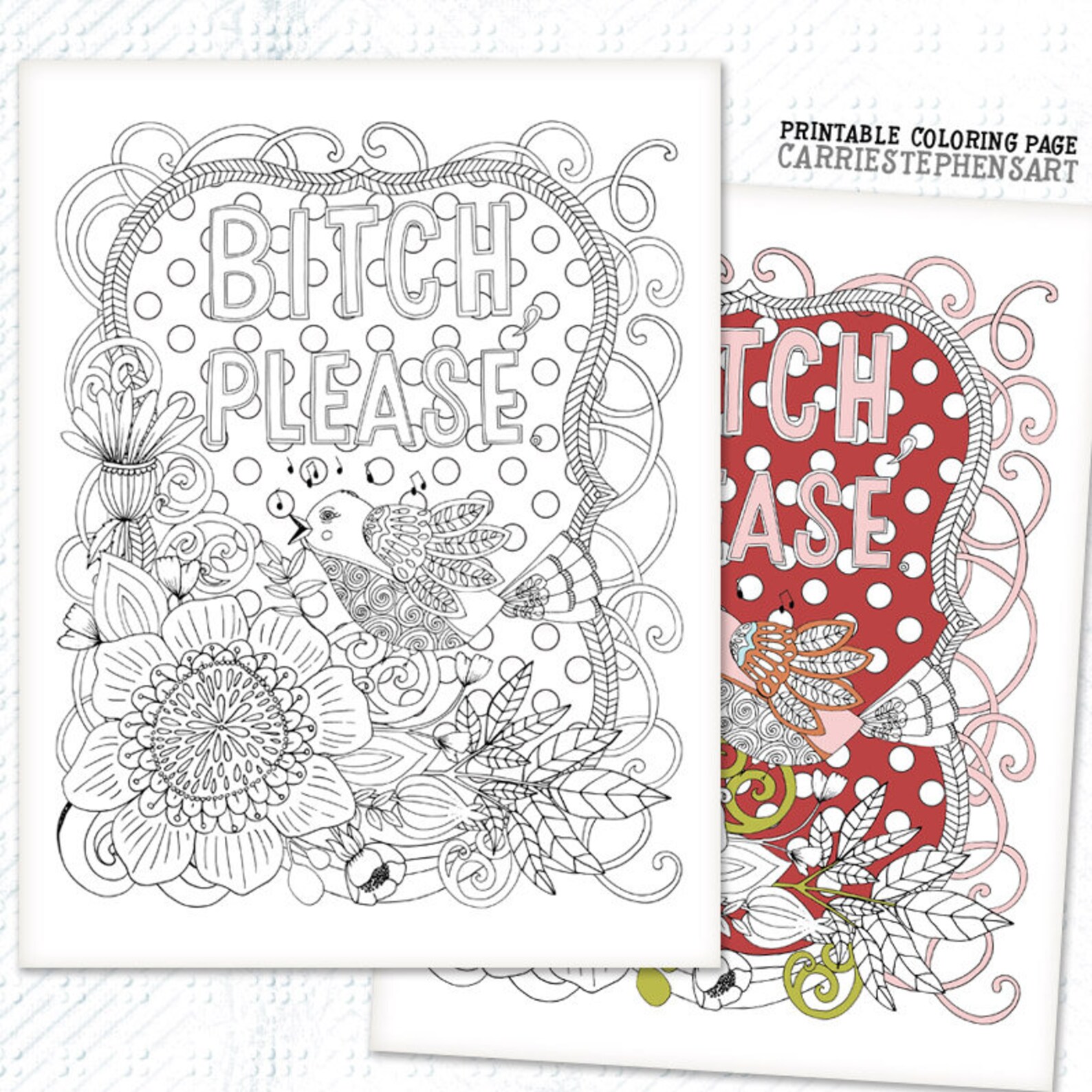 Bitch Please Sweary Adult Coloring Page Printable Art Sassy | Etsy