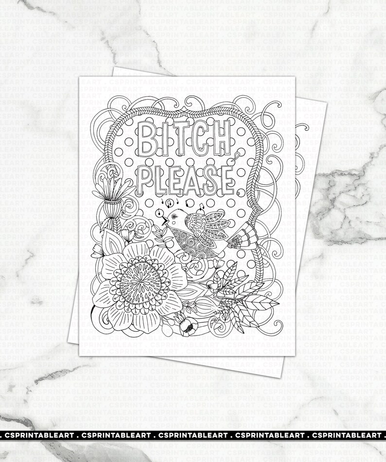 Bitch Please Sweary Adult Coloring Page Printable Art Sassy - Etsy UK