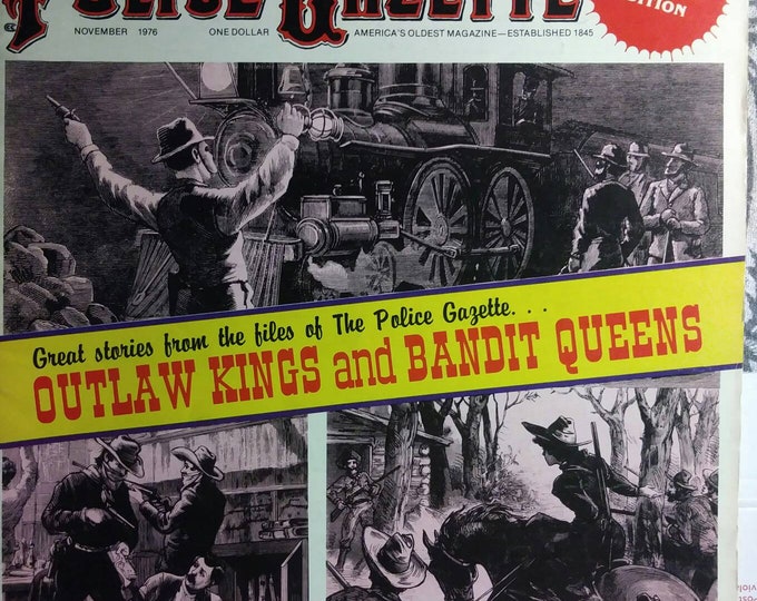 Vintage Police Gazette Magazine 1970s. Stories reprinted from the late 1800s. November Issue Outlaws and bandits.