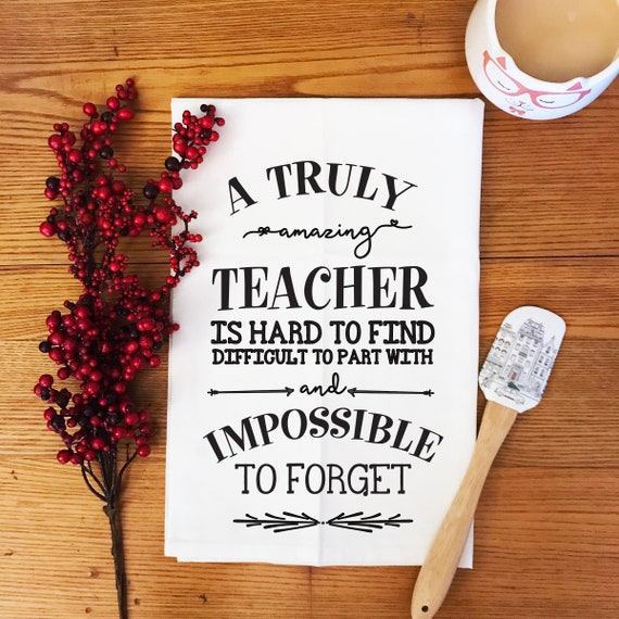 Dish Towel Tea Towel Kitchen Decor Teacher appreciation gift Teacher appreciation week End of year teacher gift Teacher Back to School