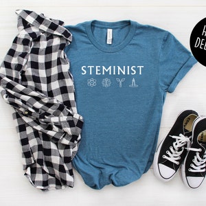 Steminist / Funny Shirts / Best Friend Shirts / Gifts for image 4