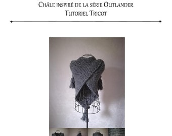 Outlander Shawl KNITTING PATTERN Claire shawl outlander inspired shawl with tassels winter Fiche Tricot Tutoriel Chale Lilith