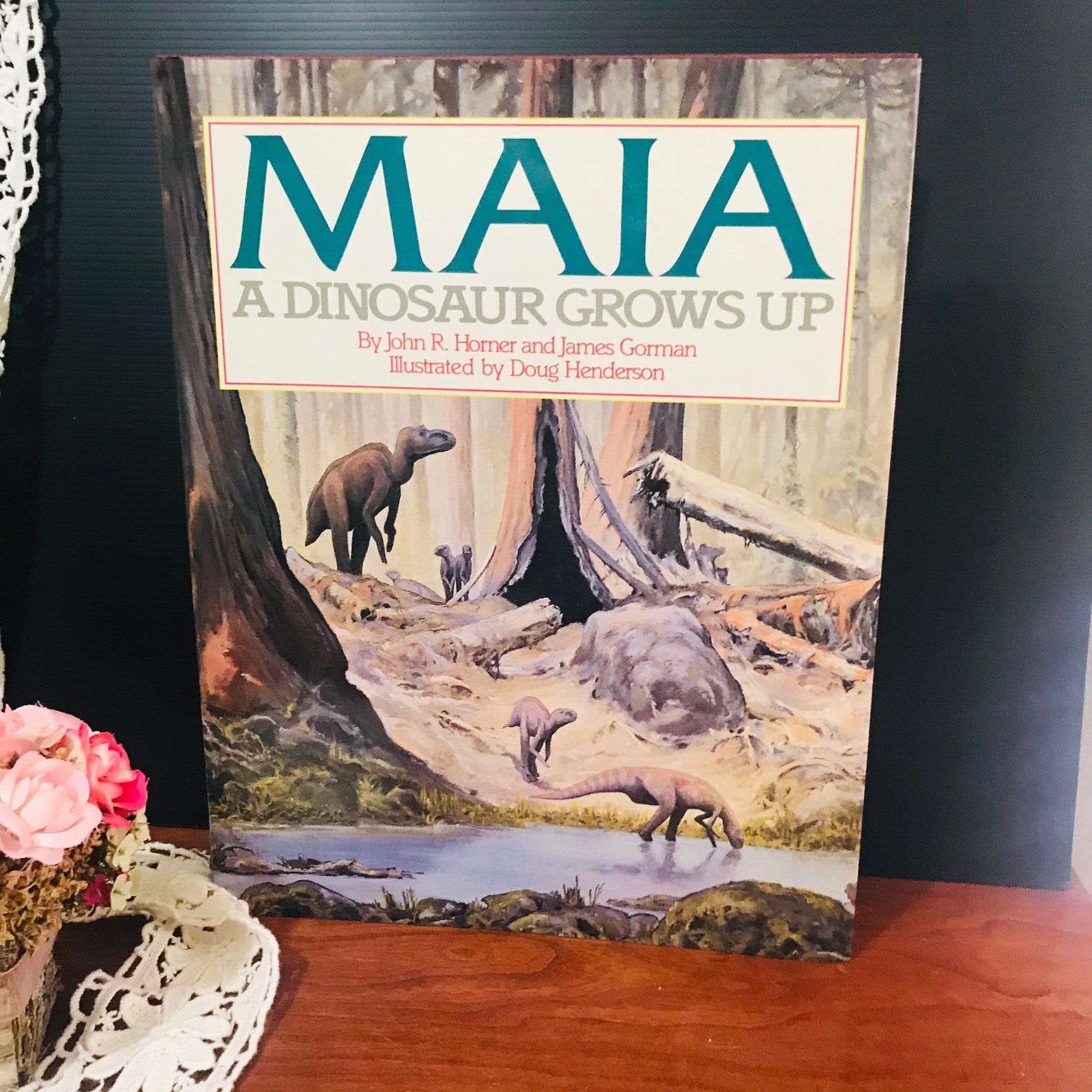 Maia A Dinosaur Grows Up
