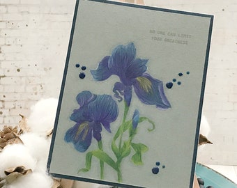 Handmade Greeting Card - Iris Floral No One Can Limit your Greatness Encouragement Greeting Card - Encouragement Note Card - Colored Pencils