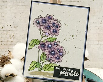 Handmade Greeting Card - Watercolor Hydrangea ANYTHING is Possible Encouragement Greeting Card - Encouragement Note Card - Watercolors