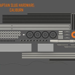 Captain Slug Caliburn - Hardware Kit