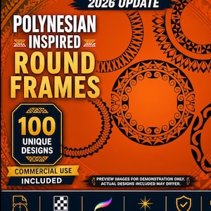 Può includere: Grafica arancione con il testo "POLYNESIAN INSPIRED ROUND FRAMES" e "100 UNIQUE DESIGNS". L'immagine mostra diversi design di cornici circolari nere. Include file vettoriali, sfondi trasparenti, timbri Procreate e uso commerciale.