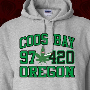 COOS BAY OREGON 97420 Stoned Leaf - hoodie - volwassenen maten S-3XL sweatshirts met capuchon - veel kleuropties - marihuanapot 420 joint postcode