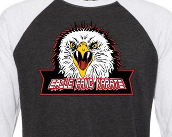 EAGLE FANG KARATE - Premium T-shirt -Tri Blends/Soft Cotton/Raglans-please look @ pics to see all 42 options- cobra kai miyagi do kid