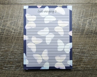 Just Winging It Notepad, Butterfly Notepad, Butterfly Stationery, Butterfly Lover Gift