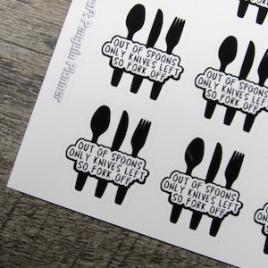 Out of Spoons Quote, Chronic illness, spoonie sticker, foiled quote planner stickers, functional stickers, planner stickers