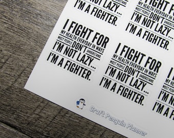 I'm a Fighter Quote, Chronic illness, spoonie sticker, foiled quote planner stickers, functional stickers, planner stickers