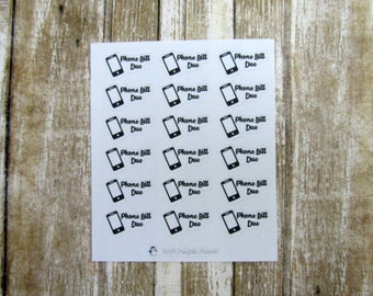 May include: A sheet of white sticker paper with 24 black and white phone bill due stickers. Each sticker has a black silhouette of a phone and the text "Phone Bill Due" in black.