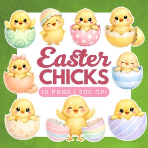 Pode incluir: Ilustração digital com adoráveis pintinhos amarelos saindo de ovos de Páscoa em tons pastel. A imagem inclui o texto "Easter CHICKS" em rosa, e "10 PNGS | 300 DPI". Os pintinhos sorridentes se destacam em um fundo verde.