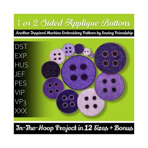 In the Hoop Applique Buttons (Single or Double-Sided) in 12 Sizes
