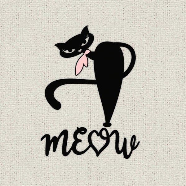 Meow Kitten Sexy Black Cat Cute Feline Pet Animal Sassy Attitude Classy - svg cut file silhouette cricut clipart svg eps jpeg ai files