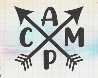 C A M P SVG File, Arrow svg, Creative Svg files for cricut, Svg, Dxf, Png, Eps