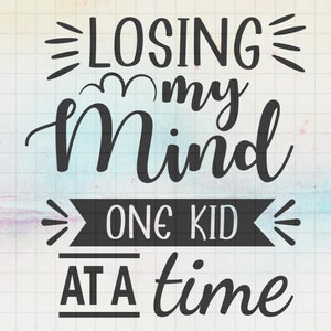 Perdre la tête un enfant à la fois Fichier SVG, fichiers Creative Svg pour Cricut, Svg, Dxf, Png, Eps