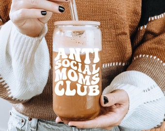 Anti Social Moms Club, Anti Social, Mom Life, Mom Glass, Mom Gift, Mom Glass Can, Retro Mom, Iced Coffee, Coffee Glass, Baby Shower Gift