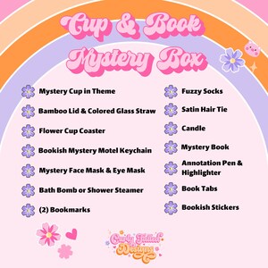 May include: A pink and purple rainbow background with the text "Cup & Book Mystery Box" in pink letters. A list of items included in the box is shown in white text with purple flower icons. The items include a mystery cup, bamboo lid, colored glass straw, flower cup coaster, bookish mystery motel keychain, mystery face mask, eye mask, bath bomb, shower steamer, bookmarks, fuzzy socks, satin hair tie, candle, mystery book, annotation pen, highlighter, book tabs, and bookish stickers. The text "Curly Fulled Designs" is at the bottom of the image.