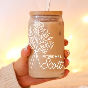 Personalized Future Mrs Glass Can Cup Floral, Custom Engagement Gift, Bridal Shower Gift, Bride To Be, Bridesmaid Gift, Party, 16oz or 20oz