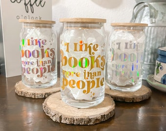 I like books more than people, Iced coffee cup, gift for her, coffee cup, Book lover cup, Bookish cup, Book Reader, Spicy Book Lover