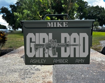 Personalized Laser Engraved Ammo Can: Girl Dad Gift