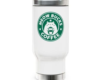 Meow Bucks Coffee logo Travel Mug | 14oz Stainless Steel