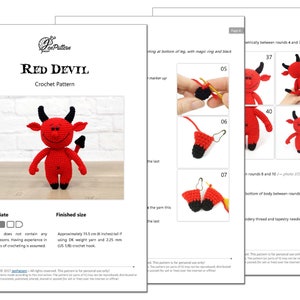 May include: Crochet pattern for a red devil amigurumi toy. The pattern includes instructions for making the toy, which is approximately 6 inches tall. The pattern is for personal use only.
