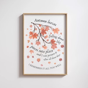 Autumn Leaves Fall Wall Art, All Too Well Lyric Home Decor, Instant Download Printable, Digital Drawing Print, Autumn Illustration Piece