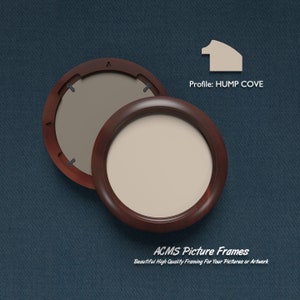 May include: Two round, dark brown picture frames with a light beige interior. The frames are displayed on a dark blue textured background. The text "Profile: HUMP COVE" is visible. The text "ACMS Picture Frames" and "Beautiful High Quality Framing For Your Pictures or Artwork" are also visible.