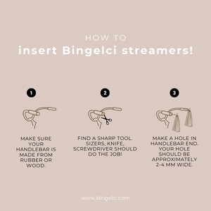 May include: A three-step illustrated guide on how to insert Bingelci streamers into a handlebar. The first step shows a handlebar made of rubber or wood. The second step shows a pair of scissors cutting a hole in the handlebar. The third step shows a streamer inserted into the handlebar.