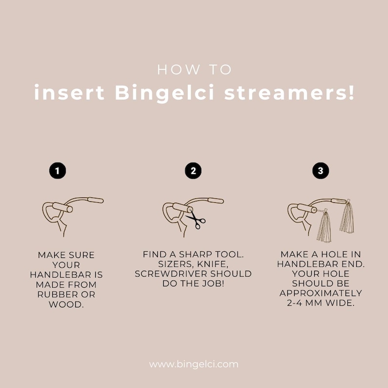 May include: A three-step illustrated guide on how to insert Bingelci streamers into a handlebar. The first step shows a handlebar made of rubber or wood. The second step shows a pair of scissors cutting a hole in the handlebar. The third step shows a streamer inserted into the handlebar.