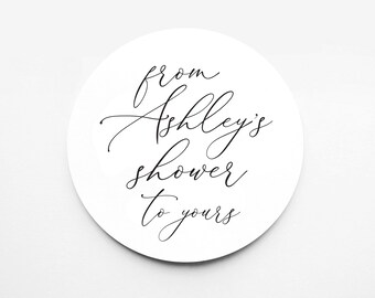 From My Shower to Yours Favor Sticker - Shower Soap Favor Sticker - Personalized Bridal Shower Favor Sticker - Round Sticker