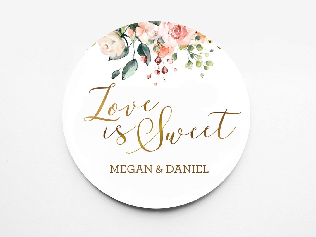Love is Sweet Wedding Stickers, Choose Your Colors, Wedding Favor Labels  (#308-013-WH-MT)
