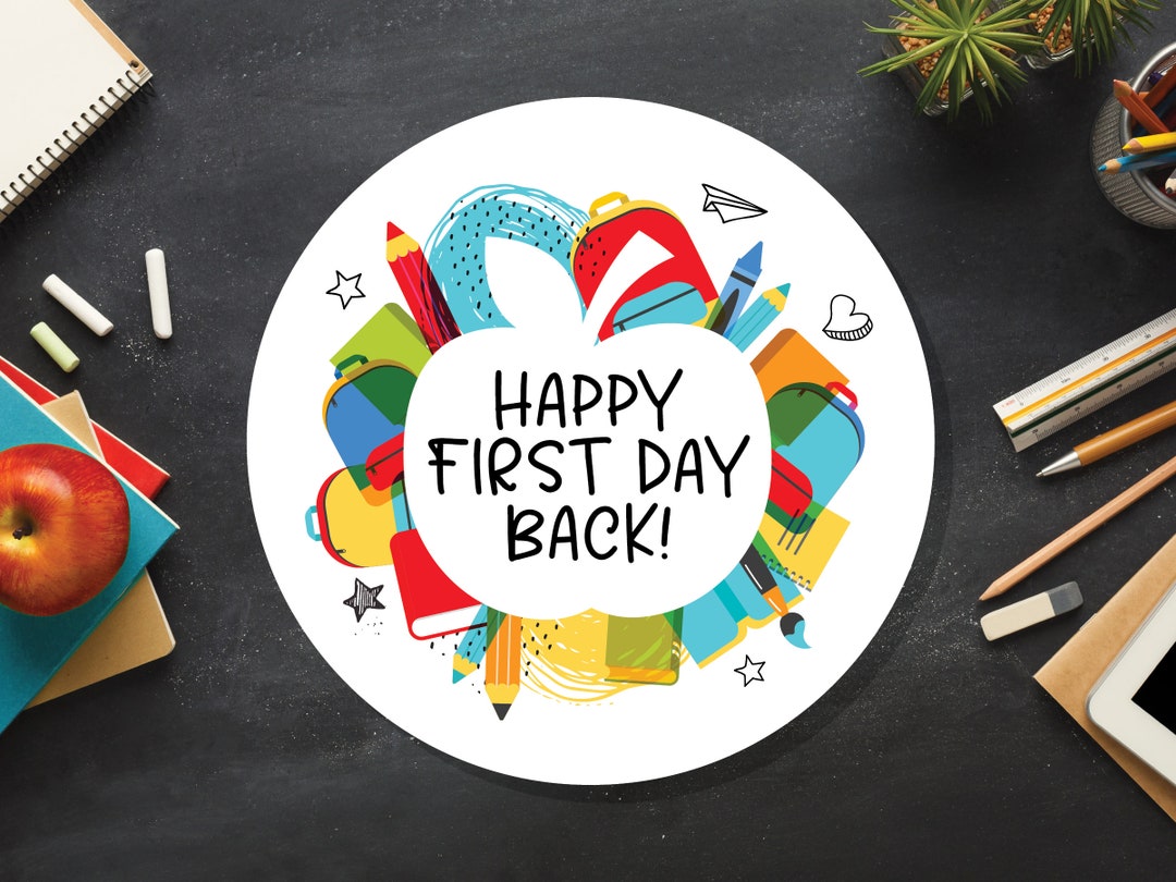 Back to School Stickers - Happy First Day Back Stickers - Teacher ...