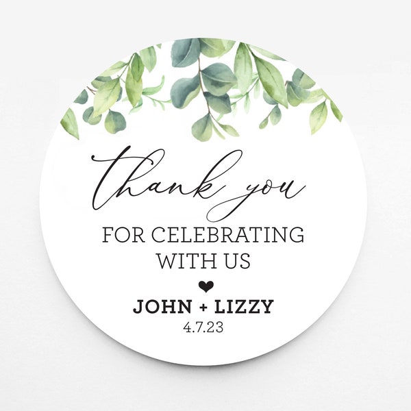 Thank You for Celebrating With Us Favor Stickers - Wedding Favor Sticker- Thank You Stickers - Eucalyptus -