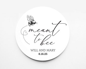 Honey Favor Stickers - Honey Wedding Favor Stickers - Jar Lid Stickers - Honey Favor - Honey Shower Favor - Meant to Bee - Bee Theme