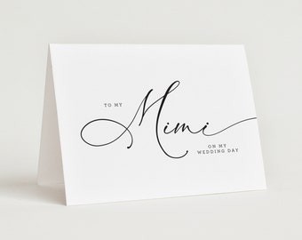 Large Wedding Card to My Mimi - To My Mimi on My Wedding Day - Card for Mimi- Wedding Day Card - 5x7" Folded Card