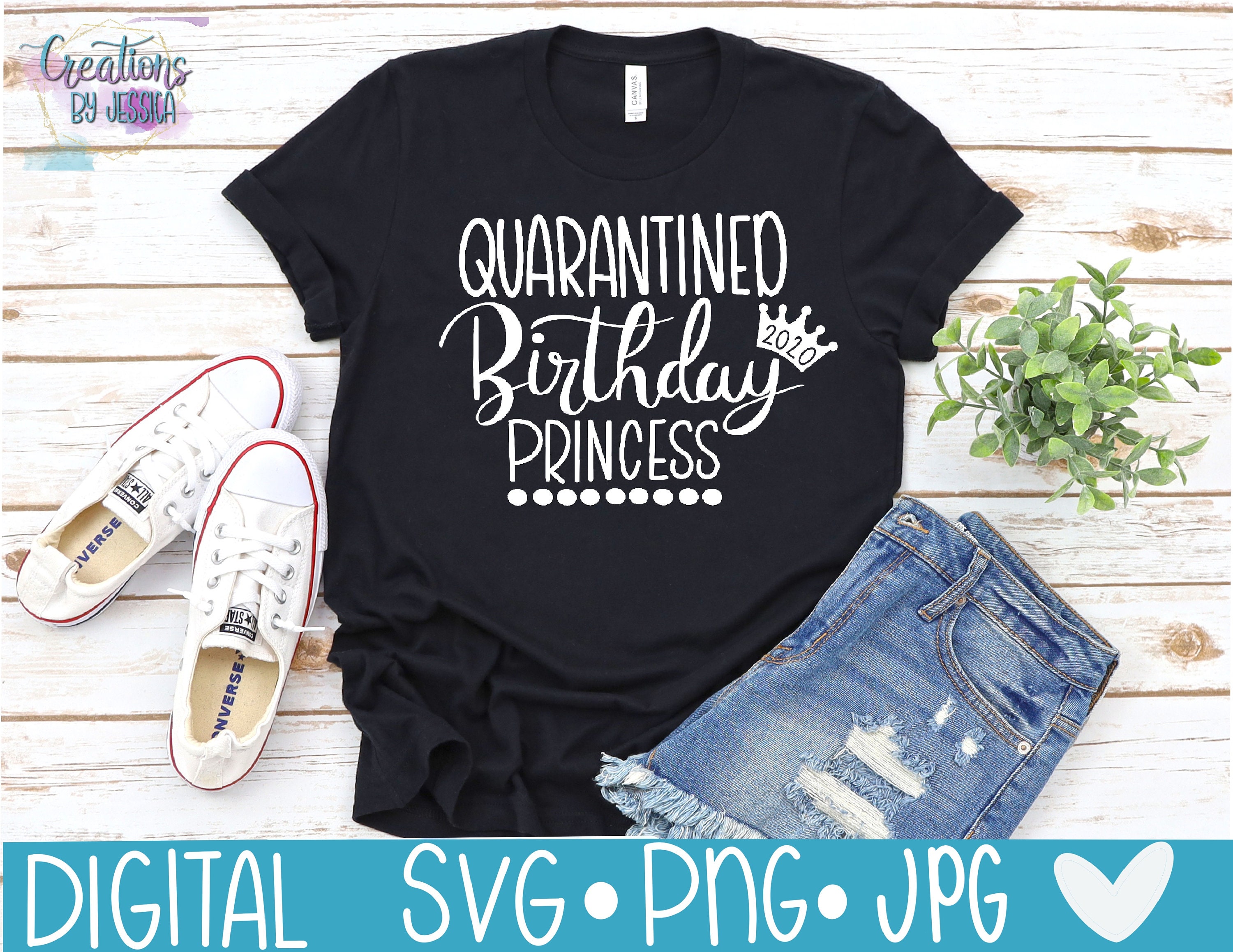 Free Free 51 Quarantine Birthday Princess Svg SVG PNG EPS DXF File