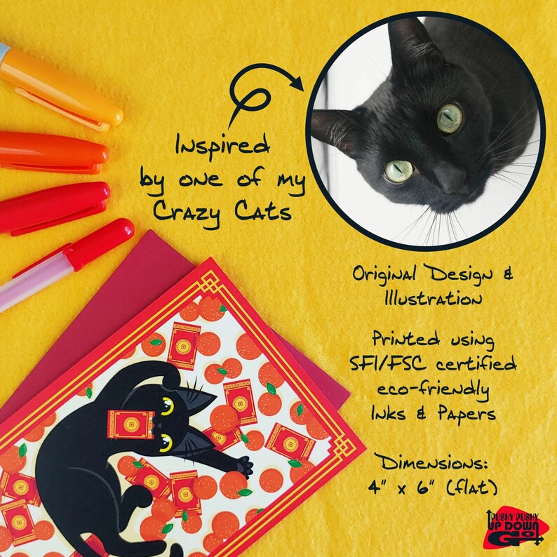May include: Greeting card with a black cat illustration, orange accents, and the text "Inspired by one of my Crazy Cats." The card is 4" x 6" and printed with eco-friendly inks. The design features a cat with red envelopes.