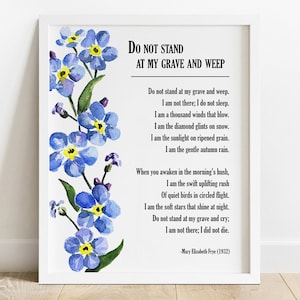 PRINTABLE Do Not Stand at My Grave and Weep Poem, Forget me not, In Memory Of, Bereavement Print, Memorial Poetry Wall Art INSTANT DOWNLOAD