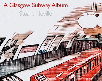 A Glasgow Subway Album