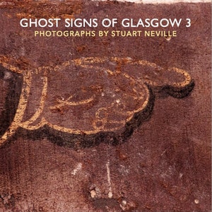 Ghost Signs of Glasgow 3
