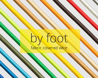 Fabric Covered Wire | By Foot | DIY | Textile Cable | Color Cord | Retro | Loft | Industrial | Pendant | Swag | Lamp