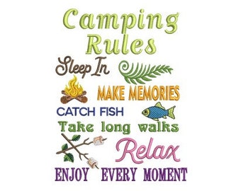 Camping Rules 2 sizes will fit in a 12x9 & 6x6 Hoop These are Machine Embroidery design which is a “Instant Download