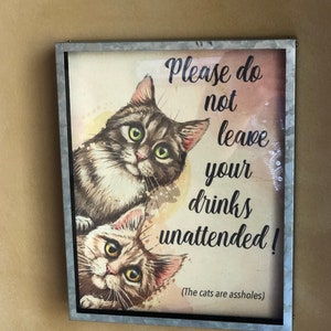 Digital download, Cat Lover, 5X7 or 8X10 Frame ready cat print, Hilarious Cat quote, Cat warning sign, Download and print yourself.